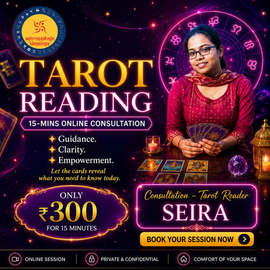 15 Mins online Tarot Consultation - Tarot Reader SEIRA